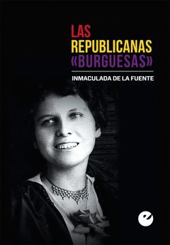 LAS REPUBLICANAS BURGUESAS