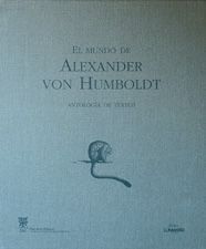 MUNDO DE ALEXANDER VON HUMBOLDT, EL