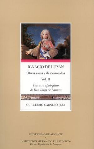 IGNACIO DE LUZAN. OBRAS RARAS Y DESCONOCIDAS VOL. II