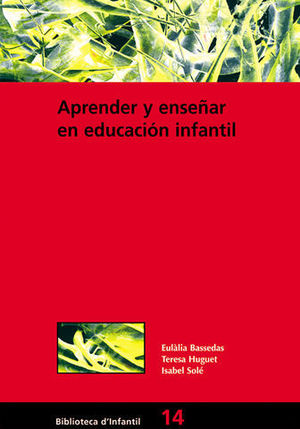 APRENDER Y ENSEAR EN EDUCACION INFANTIL