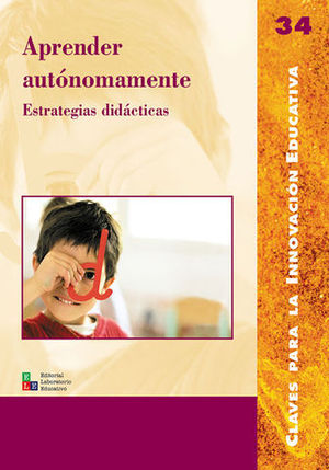 APRENDER AUTONOMAMENTE. ESTRATEGIAS DIDACTICAS