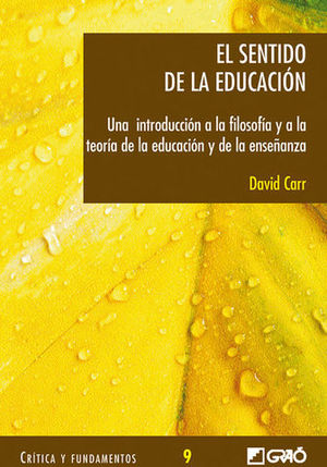 SENTIDO DE LA EDUCACION, EL