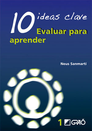 10 IDEAS CLAVE EVALUAR PARA APRENDER