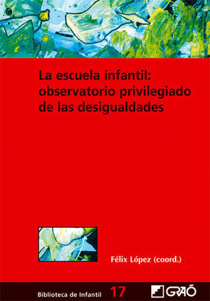 ESCUELA INFANTIL: OBSERVATORIO PRIVILEGIADO DE DESIGUALDADES