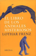 LIBRO DE LOS ANIMALES MISTERIOSOS, EL