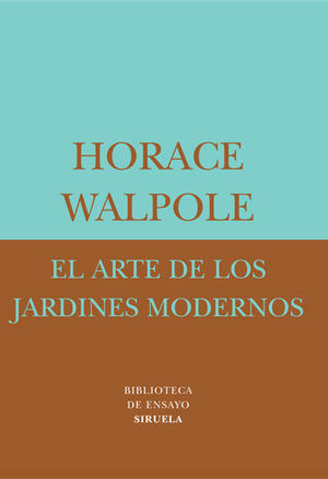 ARTE DE LOS JARDINES MODERNOS, EL