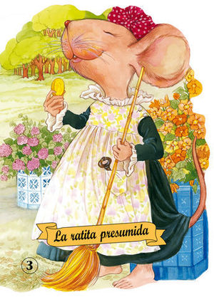 RATITA PRESUMIDA, LA (TROQUELADOS CLASICOS)