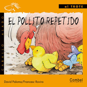 POLLITO REPETIDO, EL (IMPRENTA) AL TROTE