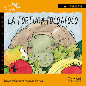 TORTUGA POCOAPOCO, LA (IMPRENTA) AL TROTE