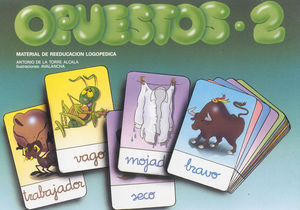 OPUESTOS 2. REEDUCACION LOGOPEDICA