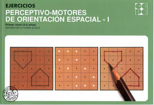 EJERCICIOS PERCEPTIVO MOTORES DE ORIENTACION ESPACIAL 1