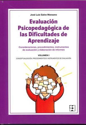 EVALUACION PSICOPEDAGOGICA DE LAS DIFICULTADES DE APRENDIZAJE VOL I
