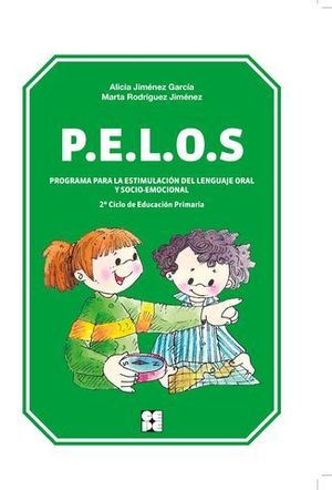 P.E.L.O.S. PROGRAMA PARA ESTIMULACION LENGUAJE ORAL Y SOCIO EMOCIONAL