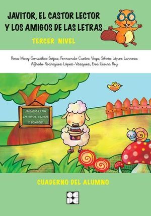 JAVITOR, EL CASTOR LECTOR CUADERNO ALUMNO TERCER NIVEL
