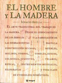 HOMBRE Y LA MADERA, EL
