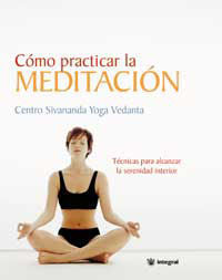 COMO PRACTICAR LA MEDITACION