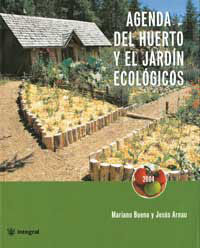 AGENDA DEL HUERTO Y EL JARDIN ECOLOGICOS