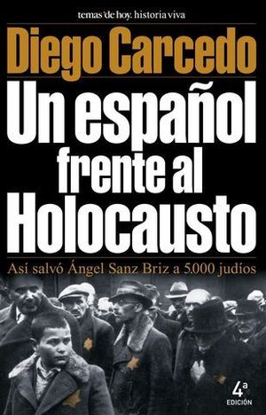 UN ESPAOL FRENTE AL HOLOCAUSTO