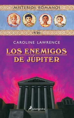 ENEMIGOS DE JUPITER, LOS (TOMO VII, MISTERIOS ROMANOS)