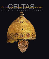 CELTAS. TESOROS ANTIGUAS CIVILIZACIONES