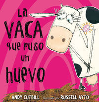 VACA QUE PUSO UN HUEVO, LA