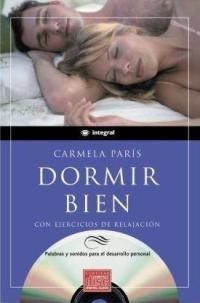 DORMIR BIEN (CONTIENE CD ROM)