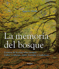 MEMORIA DEL BOSQUE, LA