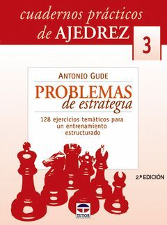 PROBLEMAS DE ESTRATEGIA 3 CUADERNOS PRACTICOS