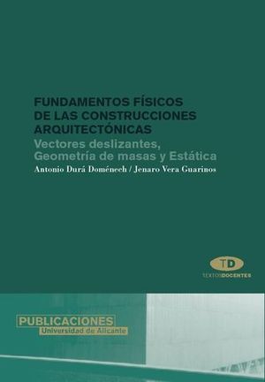 FUNDAMENTOS FISICOS DE LAS CONSTRUCCIONES ARQUITECTONICAS