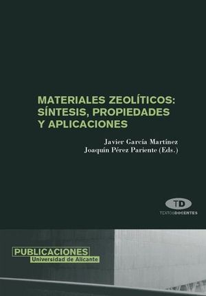 MATERIALES ZEOLITICOS: SINTESIS, PROPIEDADES Y APLICACIONES