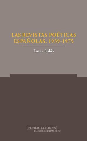 REVISTAS POETICAS ESPAÑOLAS, 1939-1975, LAS