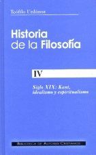 HISTORIA DE LA FILOSOFIA IV SIGLO XIX: KANT, IDEALISMO Y ESPIRITUALISM