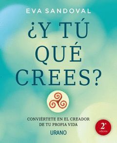  Y TU QUE CREES ?