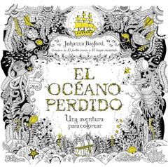 EL OCEANO PERDIDO. UNA AVENTURA PARA COLOREAR