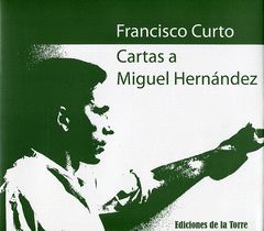 CARTAS A MIGUEL HERNANDEZ