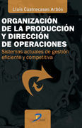 ORGANIZACION DE LA PRODUCCION Y DIRECCION DE OPERACIONES