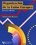 **N.D.**  ORGANIZACION DE LA UNION EUROPEA 3 ED 2007