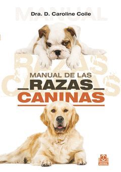 MANUAL DE LAS RAZAS CANICAS