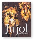 JUJOL DISSENYADOR