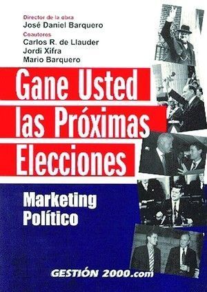 GANE USTED LAS PROXIMAS ELECCIONES