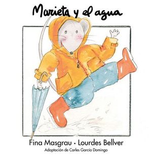 MARIETA Y EL AGUA. TAPA DURA