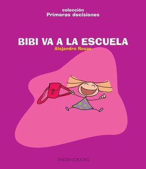 BIBI SE VA A LA ESCUELA