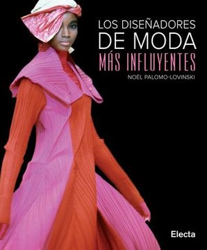 LOS DISE�ADORES DE MODA MAS INFLUYENTES