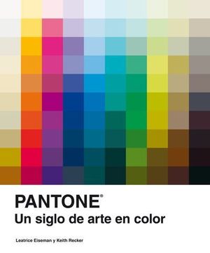 PANTONE UN SIGLO DE ARTE EN COLOR