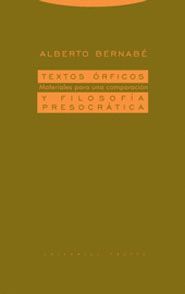 TEXTOS ORFICOS Y FILOSOFIA PRESOCRATICA