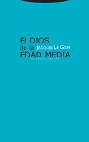 DIOS DE LA EDAD MEDIA, EL