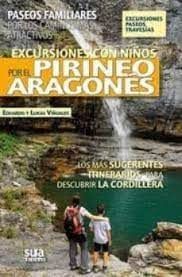 EXCURSIONES CON NIOS POR EL PIRINEO ARAGONES