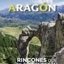 ARAGON 5 : RINCONES QUE TE SORPRENDERAN