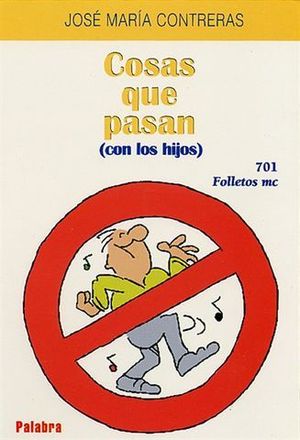 COSAS QUE PASAN (CON LOS HIJOS)