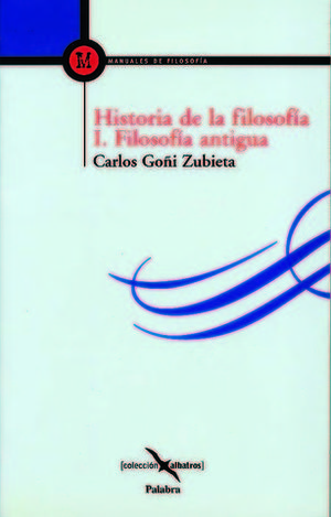 HISTORIA DE LA FILOSOFIA I. FILOSOFIA ANTIGUA